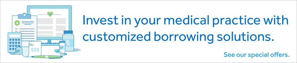 Invest in your medical practice with customized borrowing solutions. Click here.
