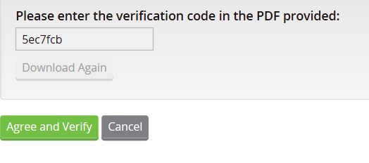 A screenshot showing a line "Please enter the verification code in the PDF provided:", below it is a box with the demo code "5ec7fcb" and a grey button that says "Download Again". Below the grey button is a green button that says "Agree and Verify" and a dark grey button that says "Cancel".